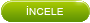 �ncele